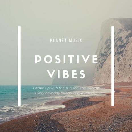 Positive Vibes