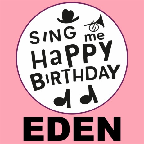 Happy Birthday Eden (Gospel Version) | Boomplay Music