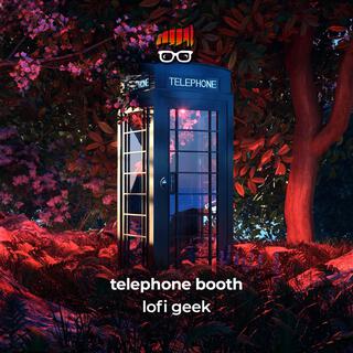 Telephone Booth (Lofi Hip Hop)