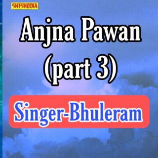 Anjna Pawan Part 3