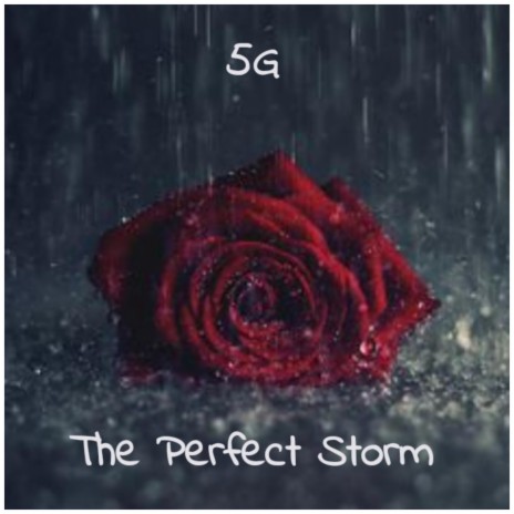 The Perfect Storm ft. Curbservice | Boomplay Music