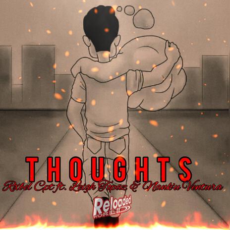 Thoughts ft. Leigh Topaz & Nank'u Ventura | Boomplay Music