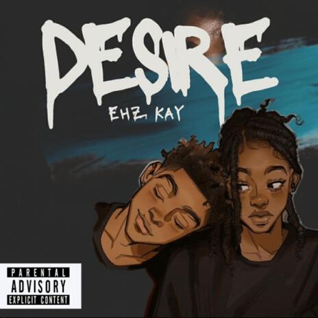 Desire | Boomplay Music