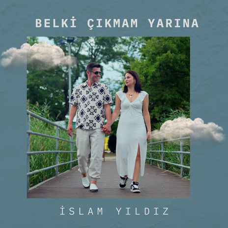 Belki Çıkmam Yarına | Boomplay Music