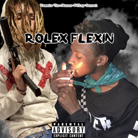 Rolex Flexin feat Play Sensei ft. Play Sensei | Boomplay Music