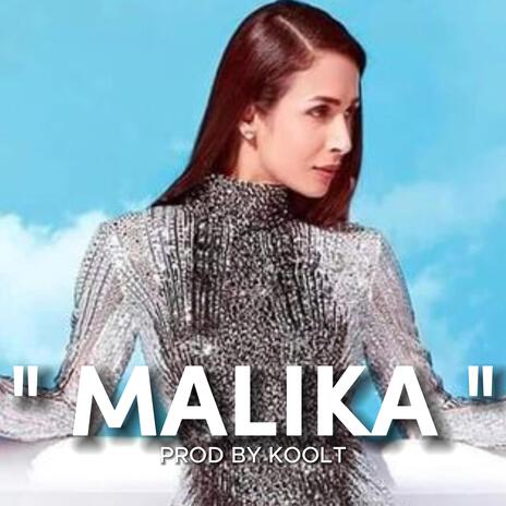 MALIKA | Boomplay Music