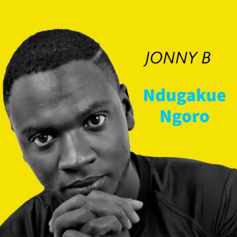 Ndugakue Ngoro | Boomplay Music