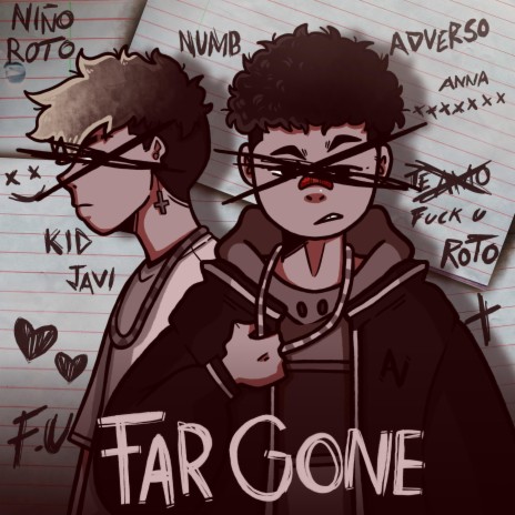 Far Gone ft. Kid Javi | Boomplay Music