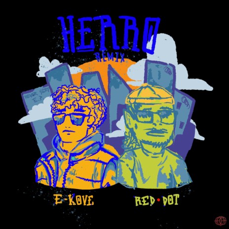 HERRO (Remix) ft. Red Dot | Boomplay Music