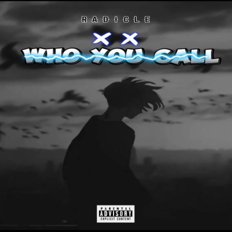 Who You Call | Boomplay Music