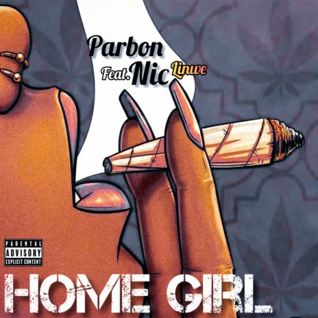 Home Girl ft. Nic linwe | Boomplay Music