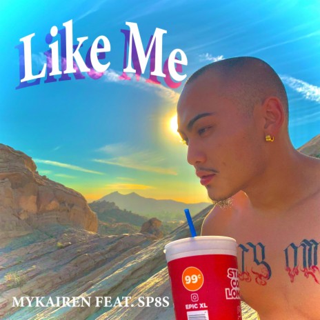 Like Me ft. Sp8s | Boomplay Music