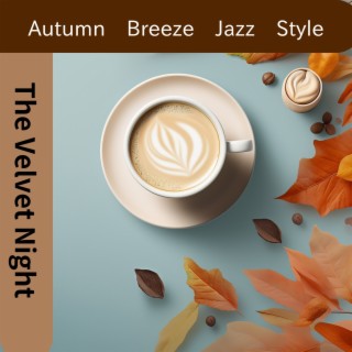 Autumn Breeze Jazz Style