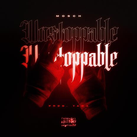 Unstoppable | Boomplay Music