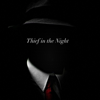 Thief in the Night