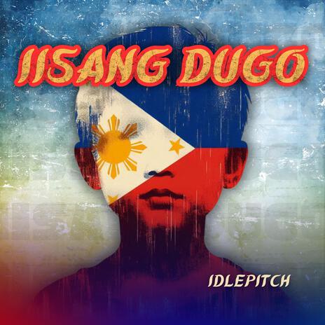 Iisang Dugo | Boomplay Music