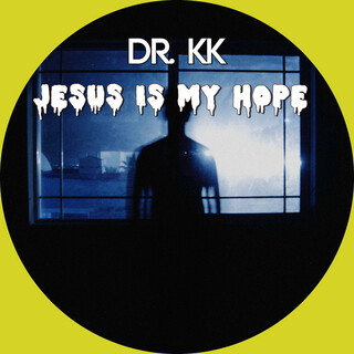 Jesus Is My Hope