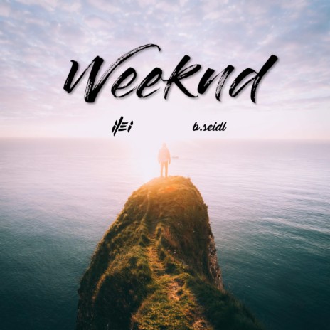 Weeknd ft. b.seidl