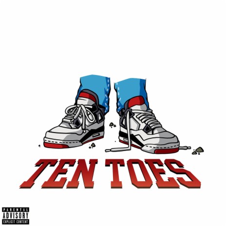 Ten Toes | Boomplay Music