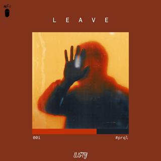 Leave