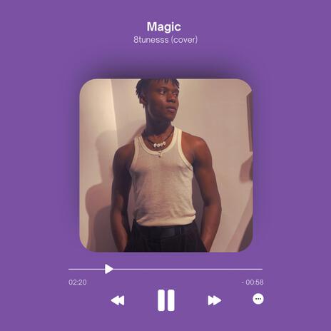 Magic (take it easy) | Boomplay Music