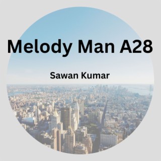 Melody Man A28