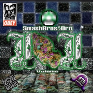 Smash Brothers And Dro (S.B.A.D VOL.2)