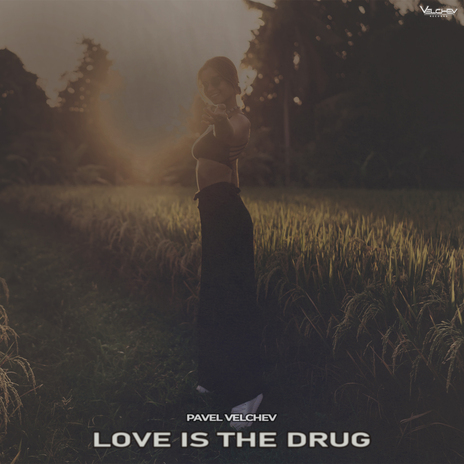 Love Is the Drug | Boomplay Music