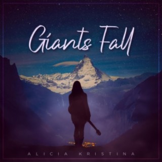 Giants Fall lyrics | Boomplay Music