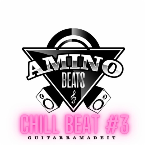 Chill Beat #3 | Boomplay Music