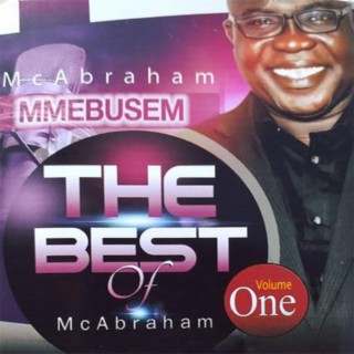 The Best of Mc Abraham Volume One