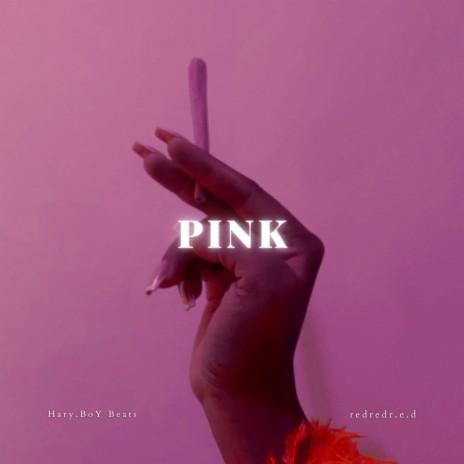 Pink ft. redredr.e.d | Boomplay Music