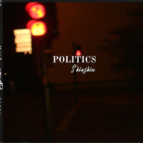 Politics | Boomplay Music