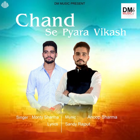 Chand Se Pyara Vikash | Boomplay Music