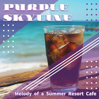 Melody of a Summer Resort Cafe