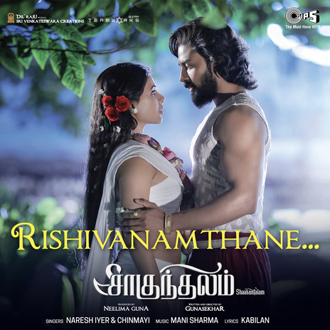 Rishivanamthane (From Shaakuntalam) [Tamil] ft. Kabilan, Naresh Iyer & Chinmayi | Boomplay Music