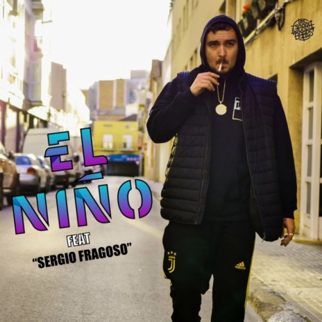 El Niño ft. Sergio FRAGOSO | Boomplay Music