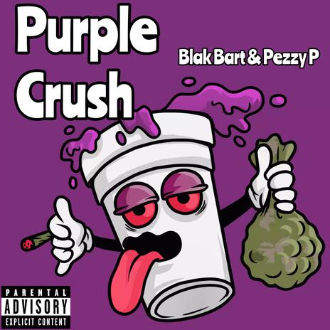 Purple Crush ft. Pezzy P | Boomplay Music