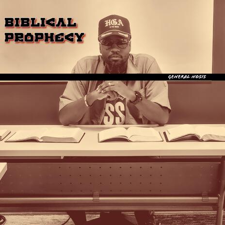 Biblical Prophecy