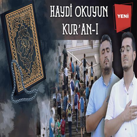 Haydi Okuyun Kur'an-ı | Boomplay Music