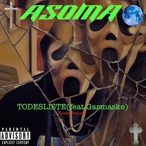 Todesliste ft. Gasmaske | Boomplay Music