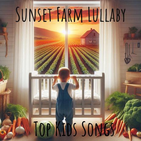 Sunset Farm Lullaby