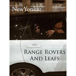 Range Rovers and Leafs