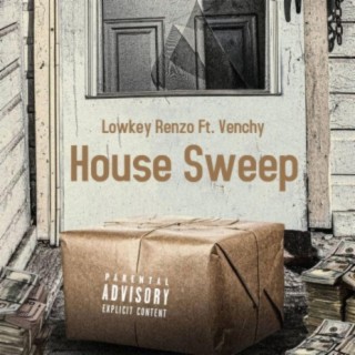 House Sweep