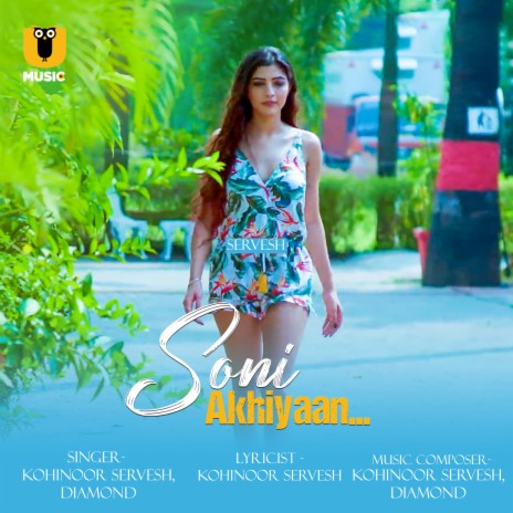 Soni Akhiyaan ft. Diamond | Boomplay Music