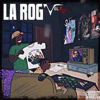 La Rog, Vol. 2