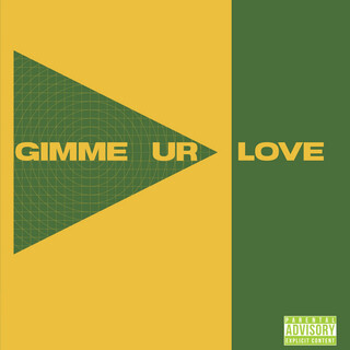 Gimme ur love