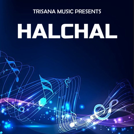 Halchal ft. Jamuna Rana | Boomplay Music