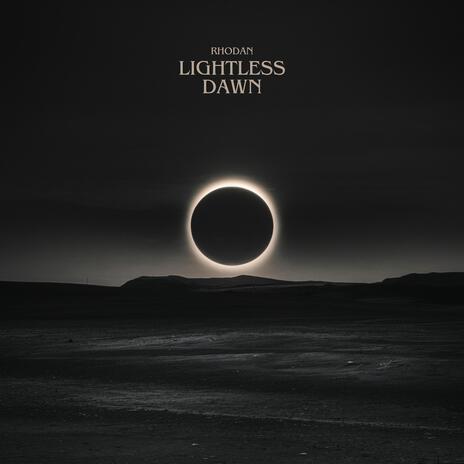 Lightless Dawn