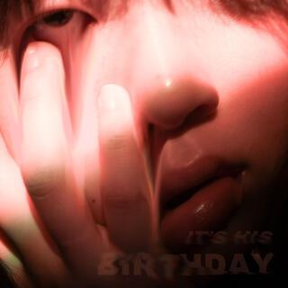 It's His Birthday lyrics | Boomplay Music